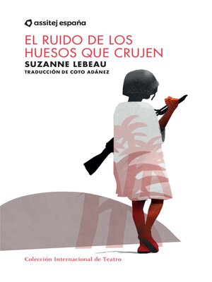 cover image of EL ruido de los huesos que crujen